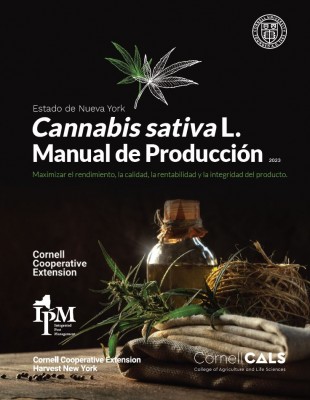 Cannabis sativa L. Manual de Producción del Estado de Nueva York