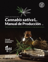 Cannabis sativa L. Manual de Produccin del Estado de Nueva York